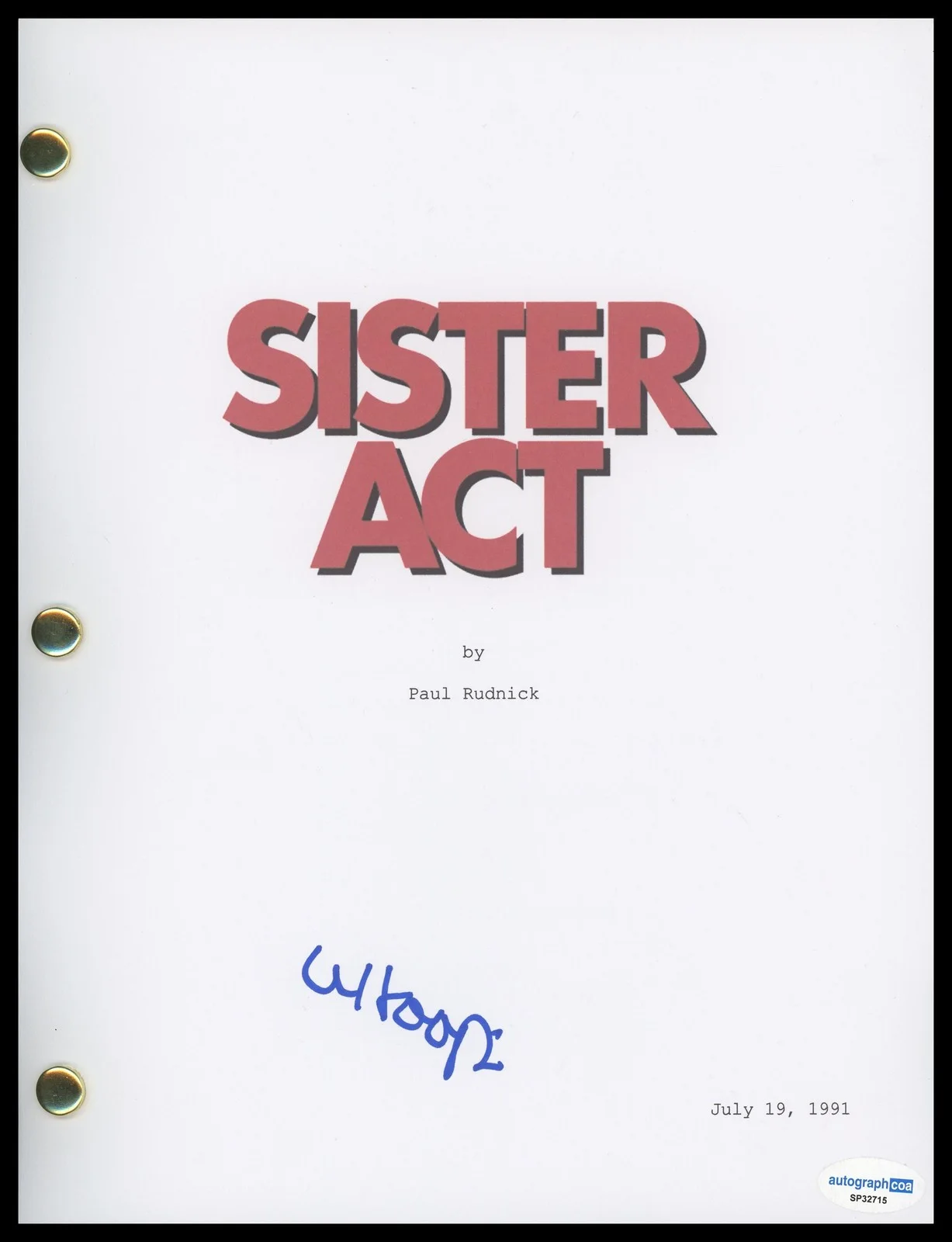 Whoopi Goldberg — Whoopi Goldberg "Sister Act" AUTOGRAPH Signed 'Deloris' Script Screenplay ACOA