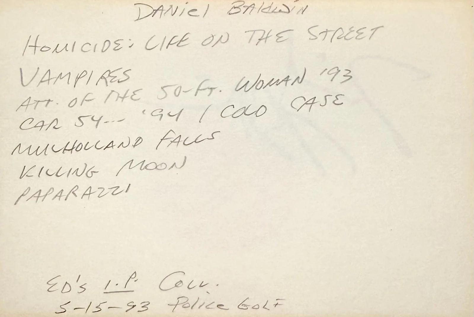 Daniel Baldwin — DANIEL BALDWIN Signed Autographed 4x 6 INDEX CARD VAMPIRES Cold Case DEATH KISS, image 4