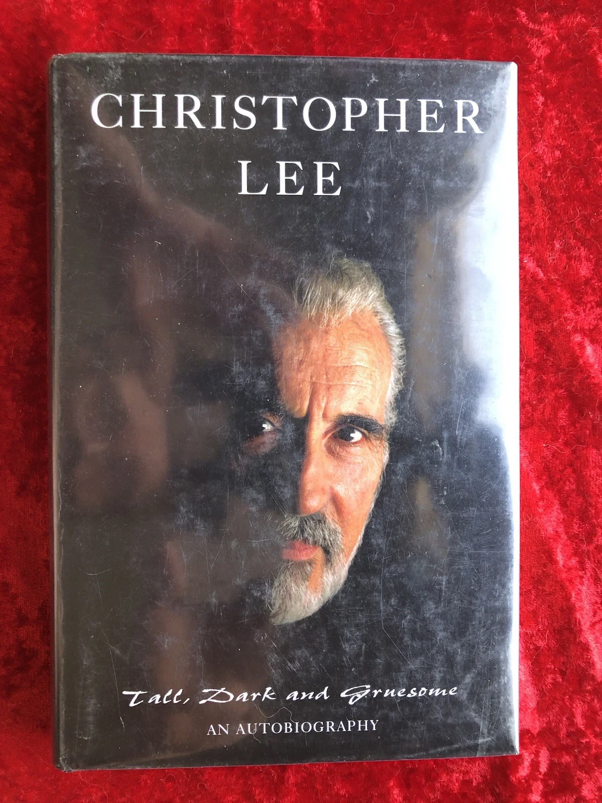Christopher Lee — Orig Vtg 1997 Signed CHRISTOPHER LEE First ED HBDJ TALL DARK & GRUESOME Book