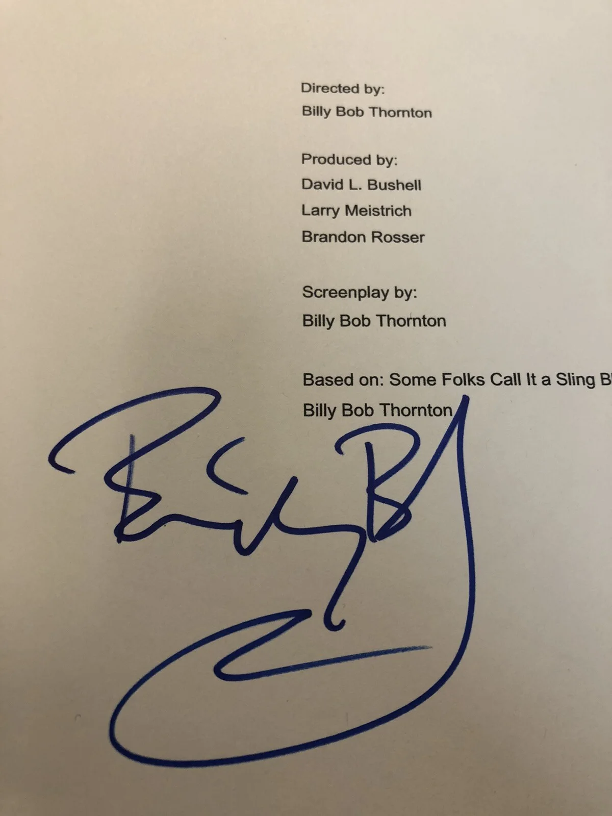Billy Bob Thornton — BILLY BOB THORNTON SLING BLADE SIGNED AUTOGRAPHED FULL MOVIE SCRIPT OSCAR PROOF, image 2