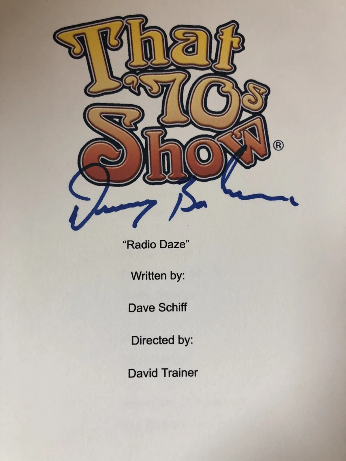 Danny Bonaduce — DANNY BONADUCE THAT 70’S SHOW SIGNED AUTOGRAPHED FULL EPISODE SCRIPT RICKY RARE, image 2