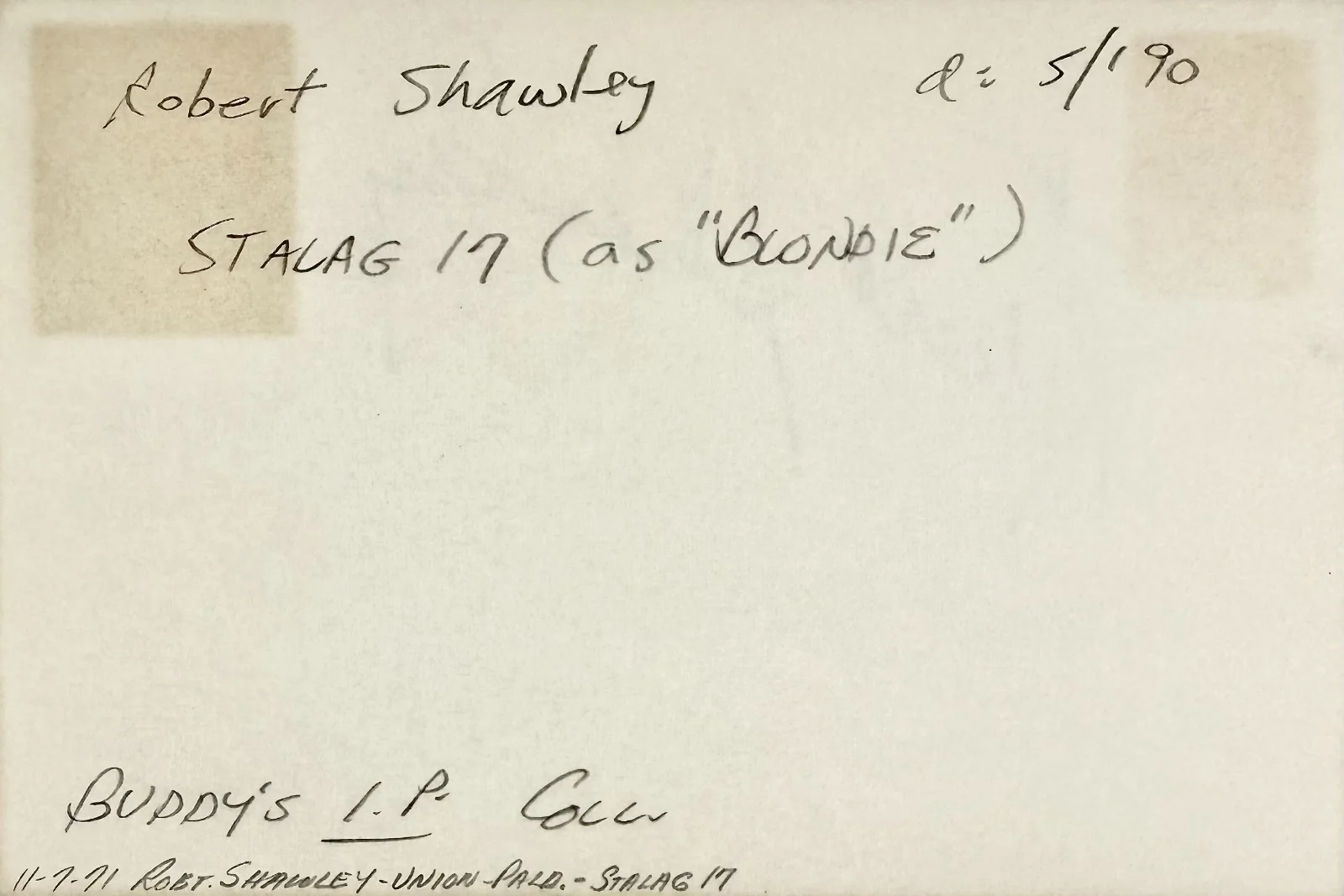 Robert Shawley — ROBERT SHAWLEY Signed Autographed 4"x 6" INDEX CARD Sgt. Blondie in STALAG 17, изображение 5