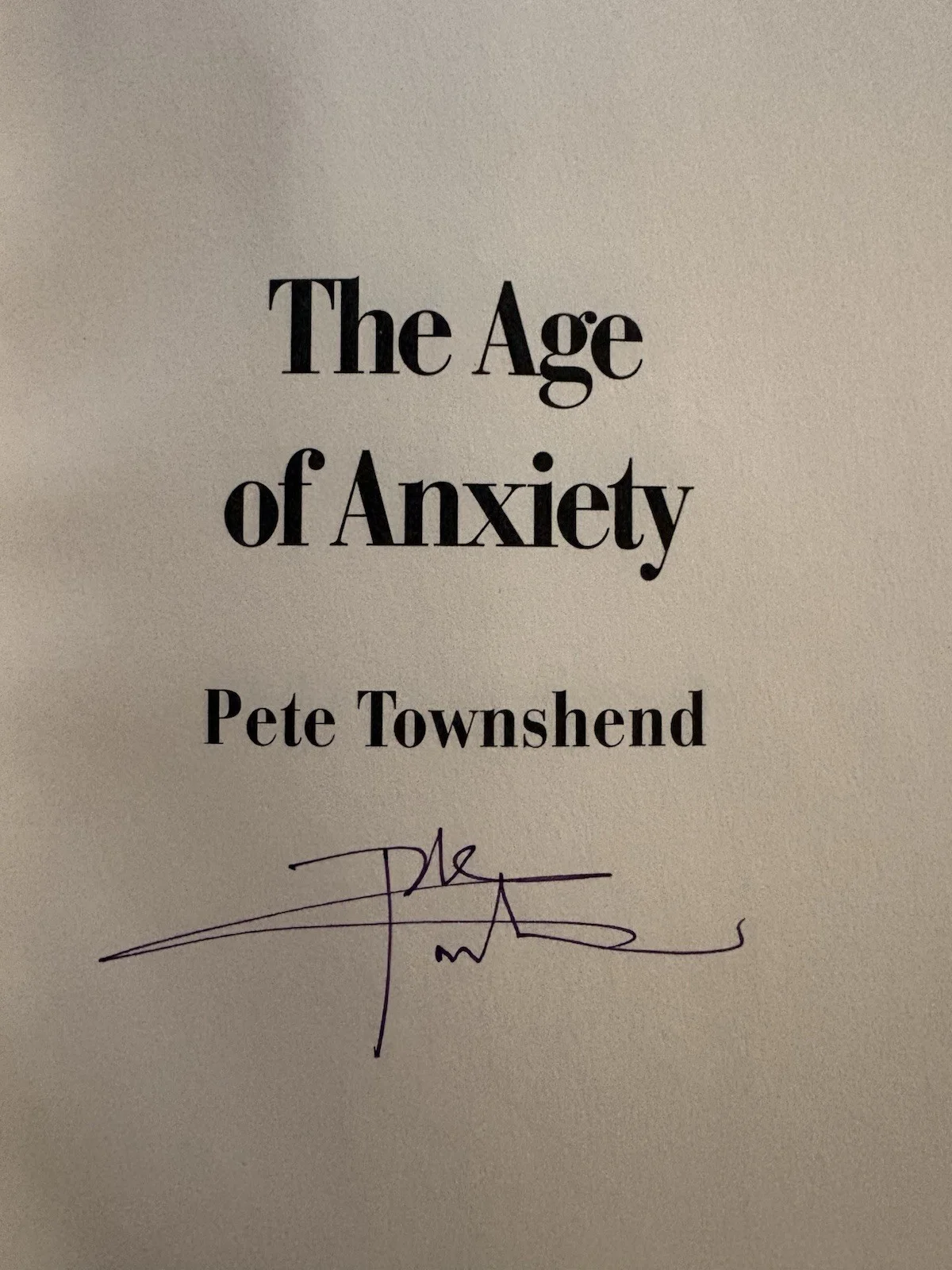 The Who Pete Townsend SIGNED The Age Of Anxiety AUTOGRAPHED UK 1st Edition, изображение 2