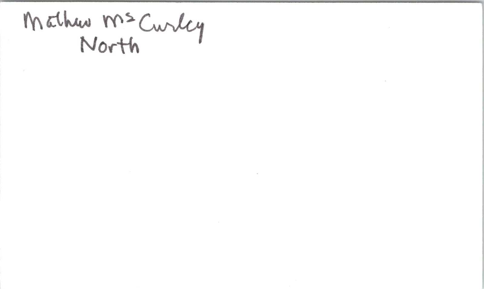 Matthew McCurley — Matthew McCurley Signed 3x5 Index Card North Autographed, image 2
