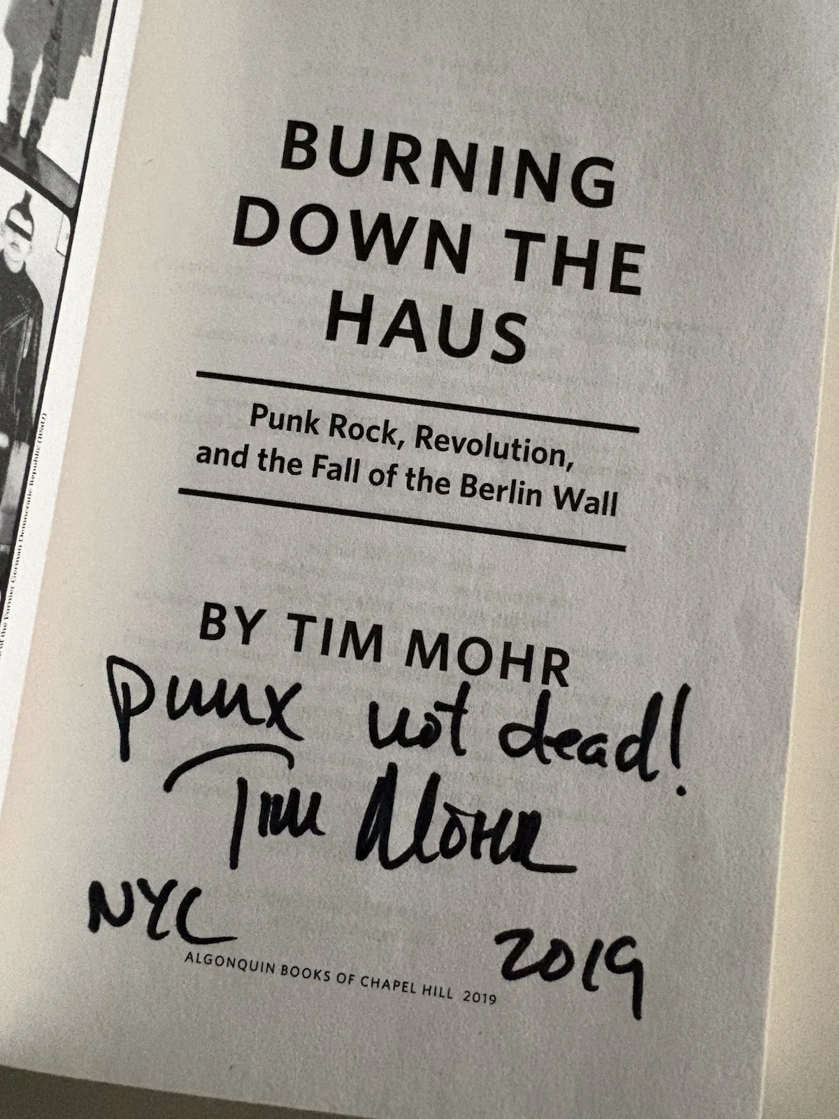 Tim Mohr SIGNED Burning Down The Haus AUTOGRAPHED Punk Rock Fall Of Berlin Wall, image 2