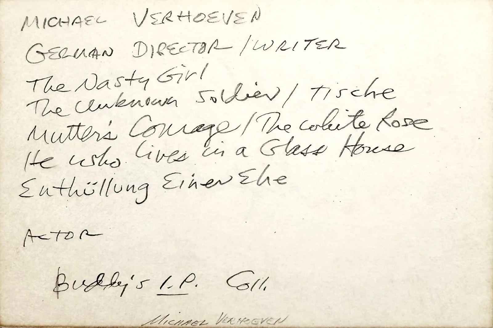 Michael Verhoeven — MICHAEL VERHOEVEN Signed Autographed 4"x 6" INDEX CARD The Nasty Girl DIRECTOR, изображение 5