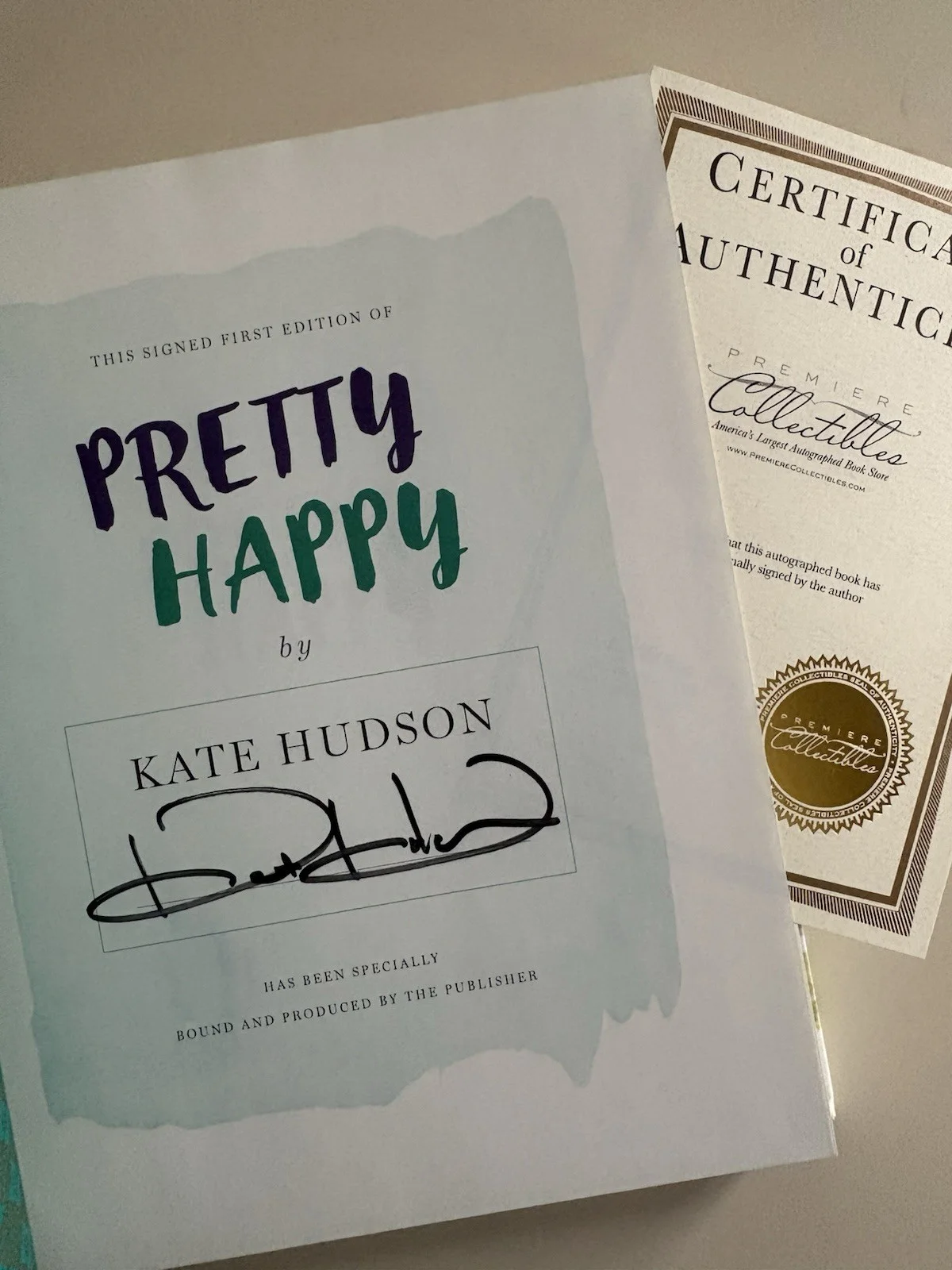Kate Hudson — Kate Hudson SIGNED Pretty Happy AUTOGRAPHED Premiere Collectibles 1st Edition, image 2