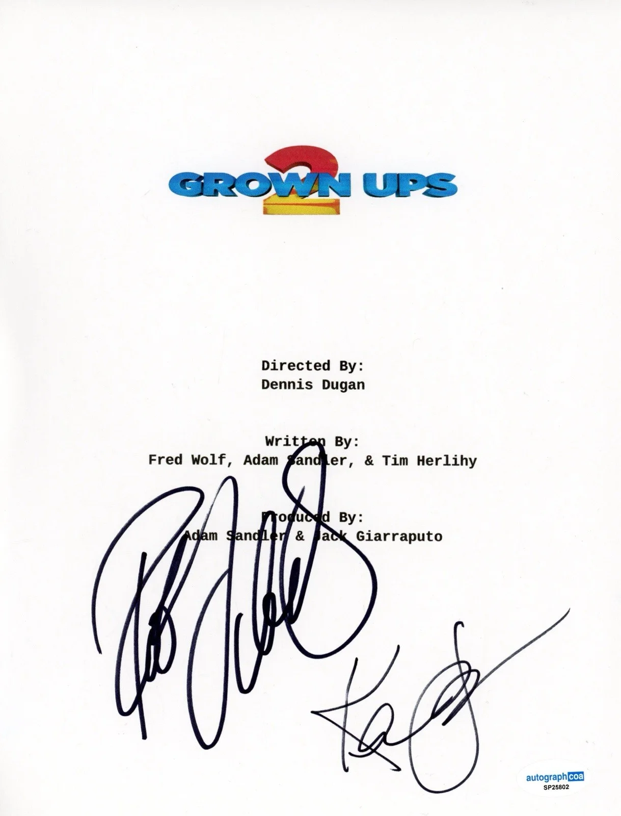 Kevin James & Rob Schneider — KEVIN JAMES ROB SCHNEIDER SIGNED AUTOGRAPH GROWN UPS 2 FULL MOVIE SCRIPT ACOA