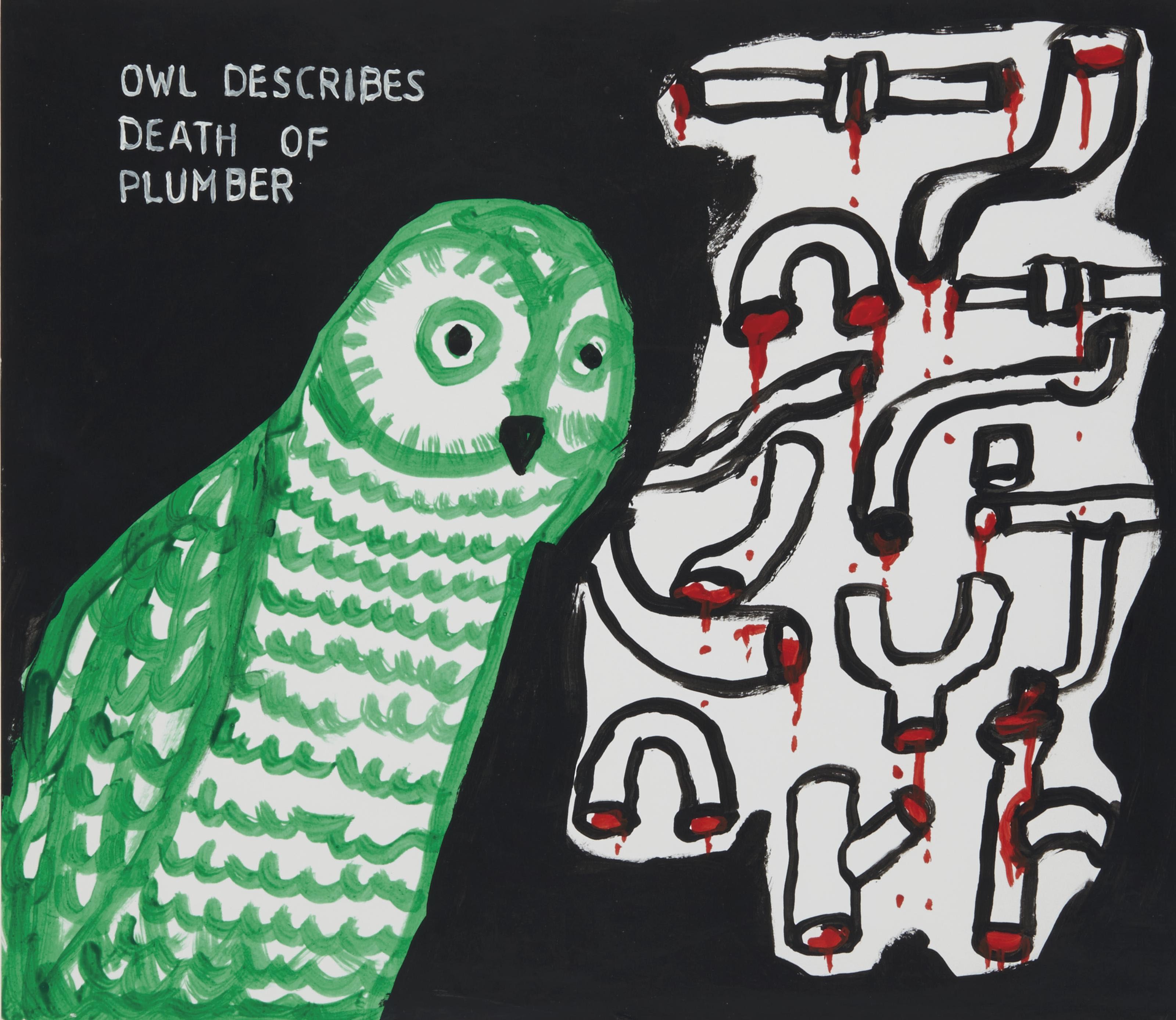 David Shrigley — Без названия (Сова описывает смерть сантехника)