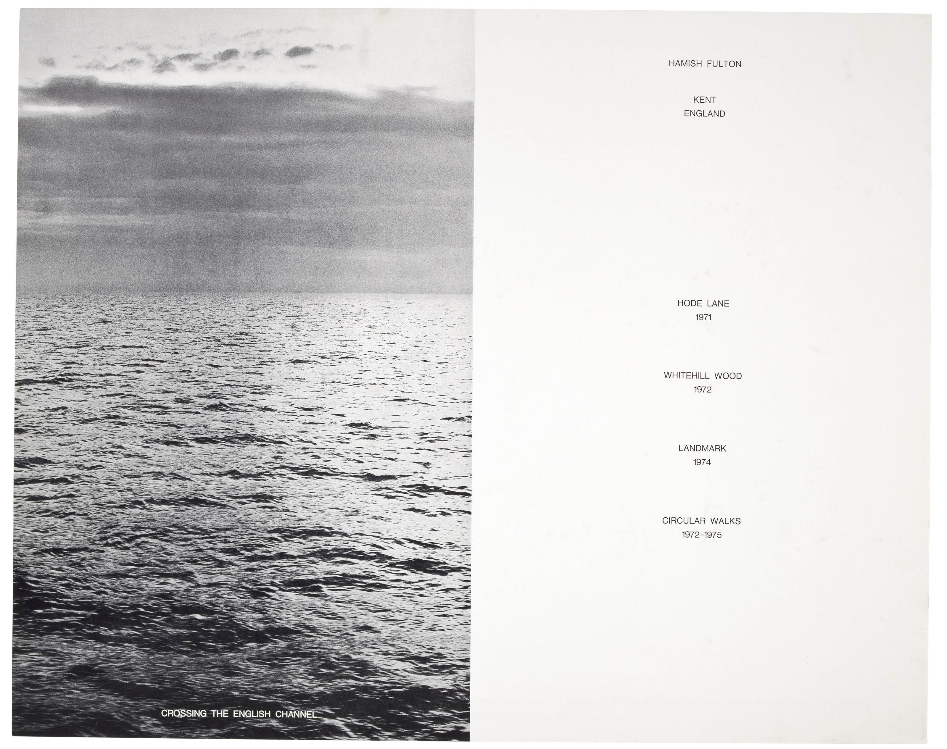 Hamish Fulton — Пересечение Ла-Манша, 1971-1975