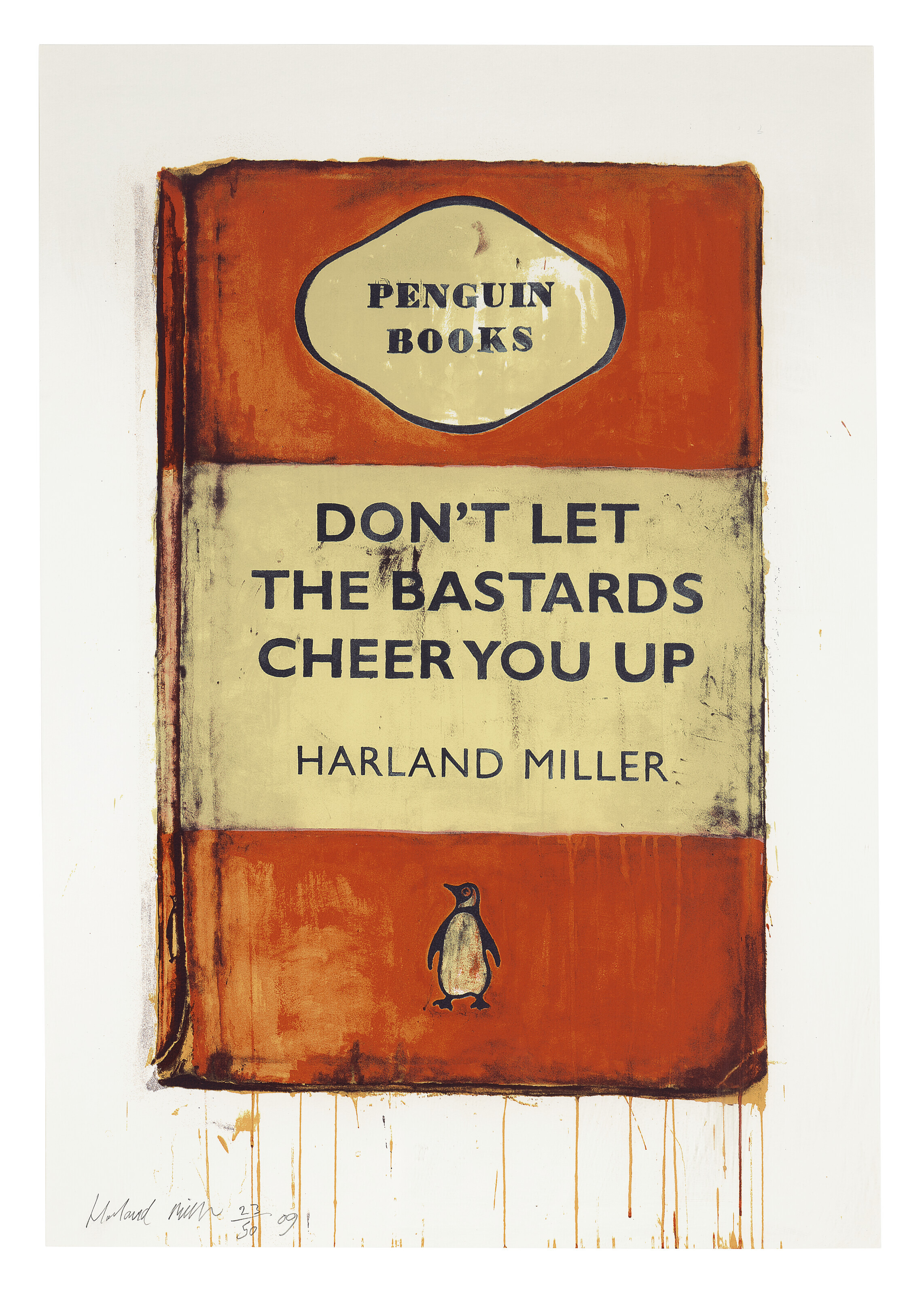 Harland Miller — Не позволяй этим Ублюдкам Подбадривать Тебя, изображение 2