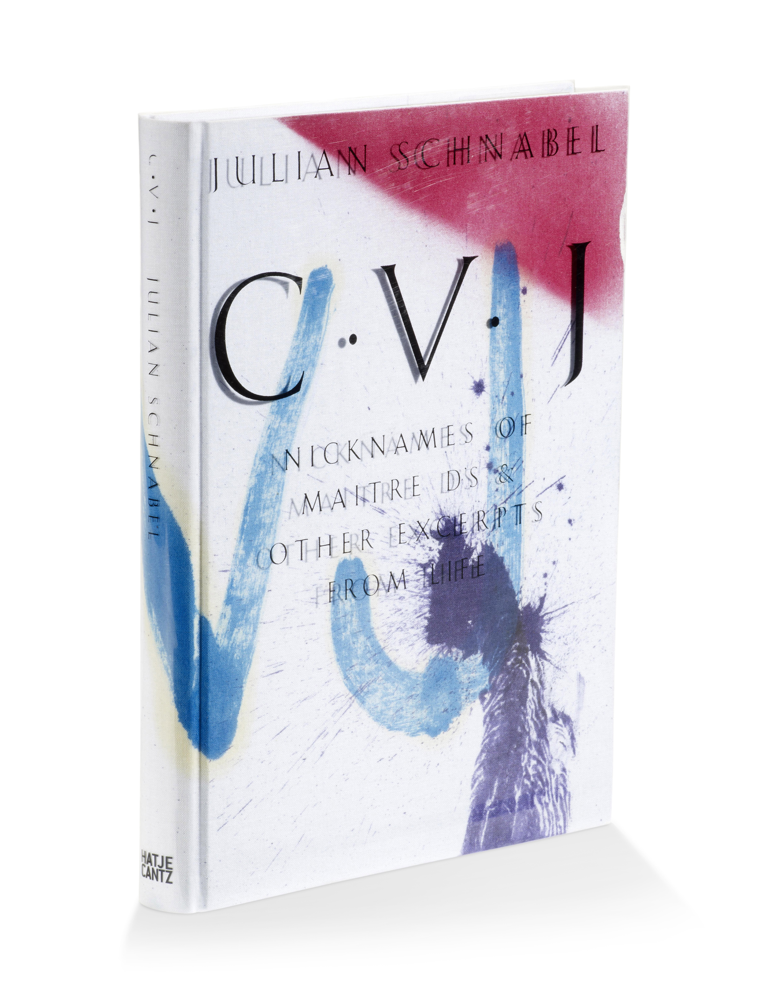 Julian Schnabel — CVJ - Прозвища метрдотелей и другие отрывки из жизни