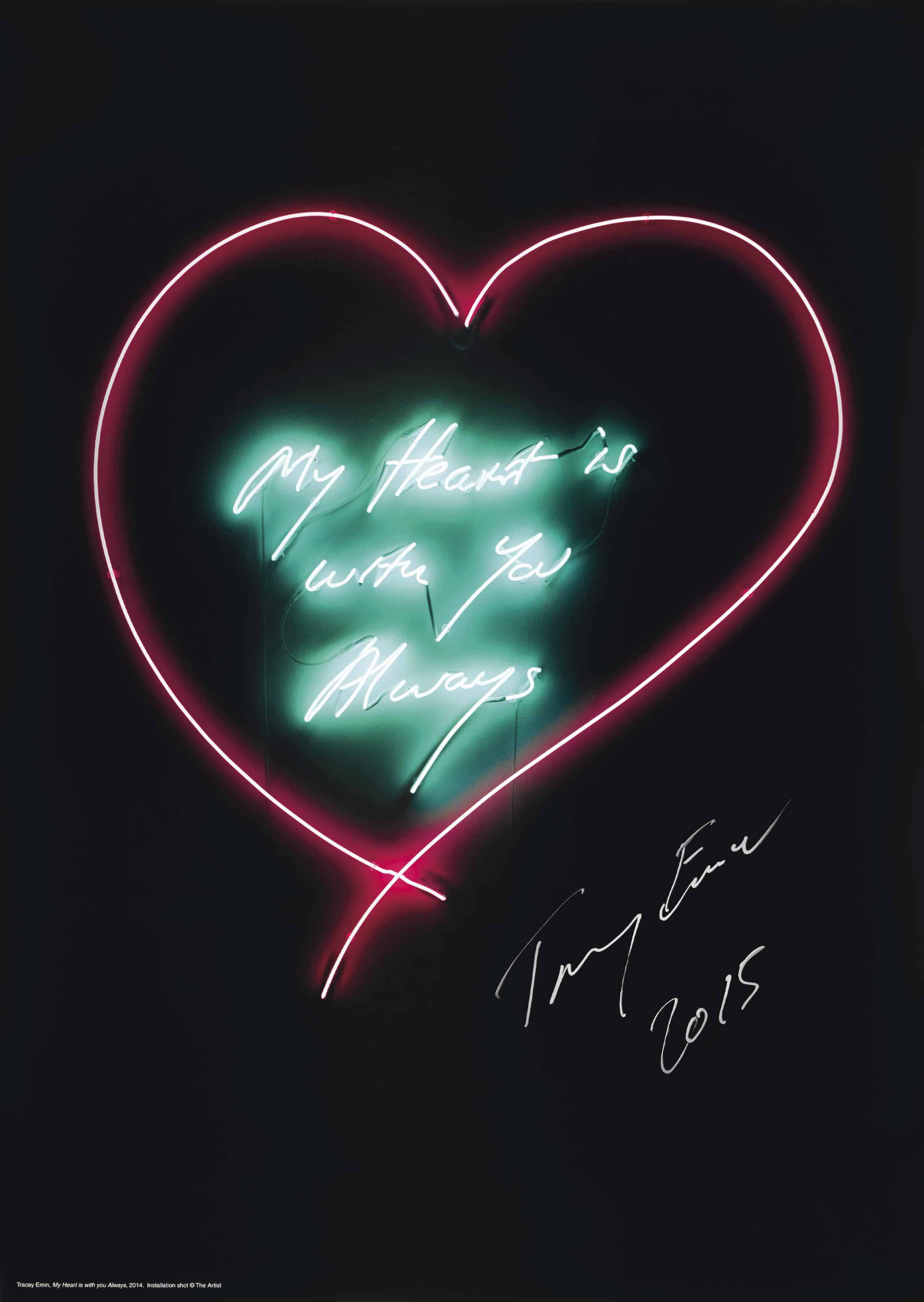 Tracey Emin — Мое сердце всегда с тобой