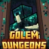 Golem Dungeons