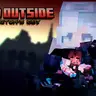Dead Outside - Сможете ли вы справиться с ужасами постылой реальности?