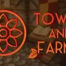 Towns and Farms - Создай свое поселение