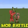 Mob Battle - Устрой бои мобов