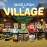 Once Upon a Village - Деревня таин