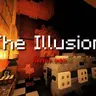 The Illusion - Отомсти за свои мучения