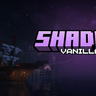 Shadow Vanilla+ - Мир теней