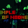 Temple of Madness v2.0 - Погружение в лавкрафт