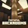 The Faithful Backrooms (Forge)