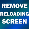 Remove Reloading Screen - ускоряет экран загрузки
