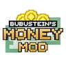 BUBUSTEIN's Money Mod