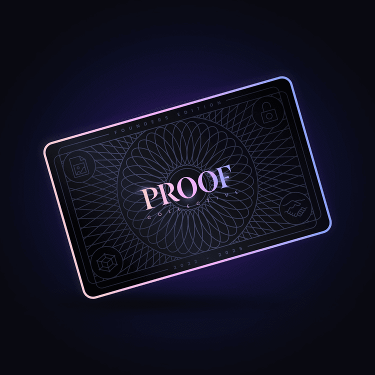 Альфа-пасс от сообщества Proof collective, одной из самых эксклюзивных альфа-групп в web3