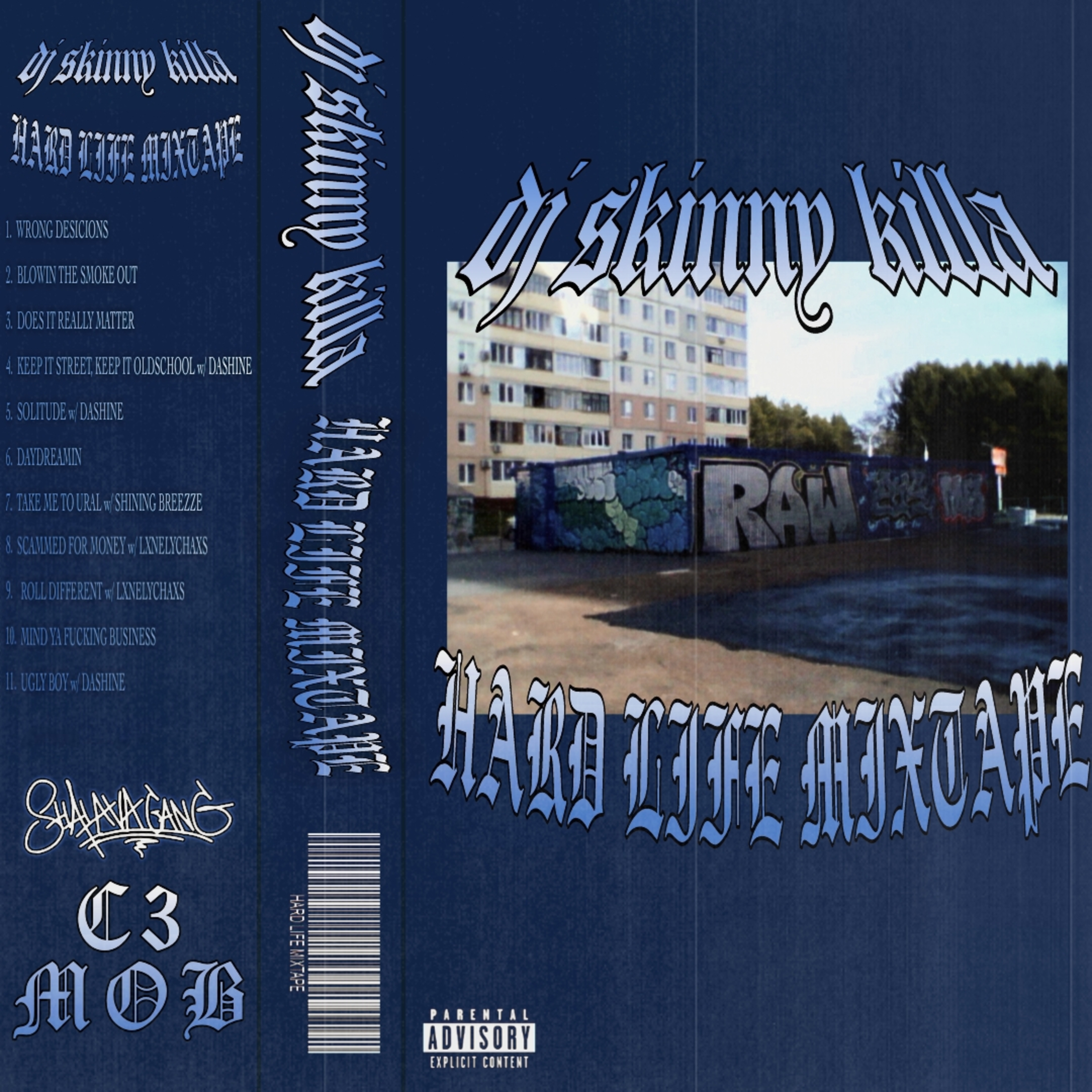 HARD LIFE MIXTAPE