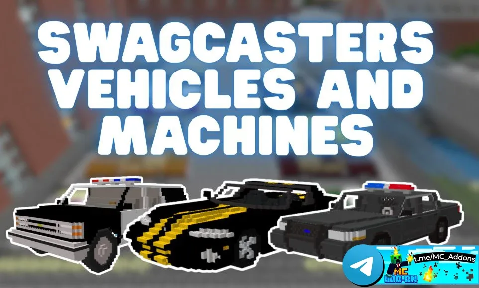 Дополнение Swagcasters Vehicles and Machines Addon (1.21)   Добавляет более 475 транспортных средств