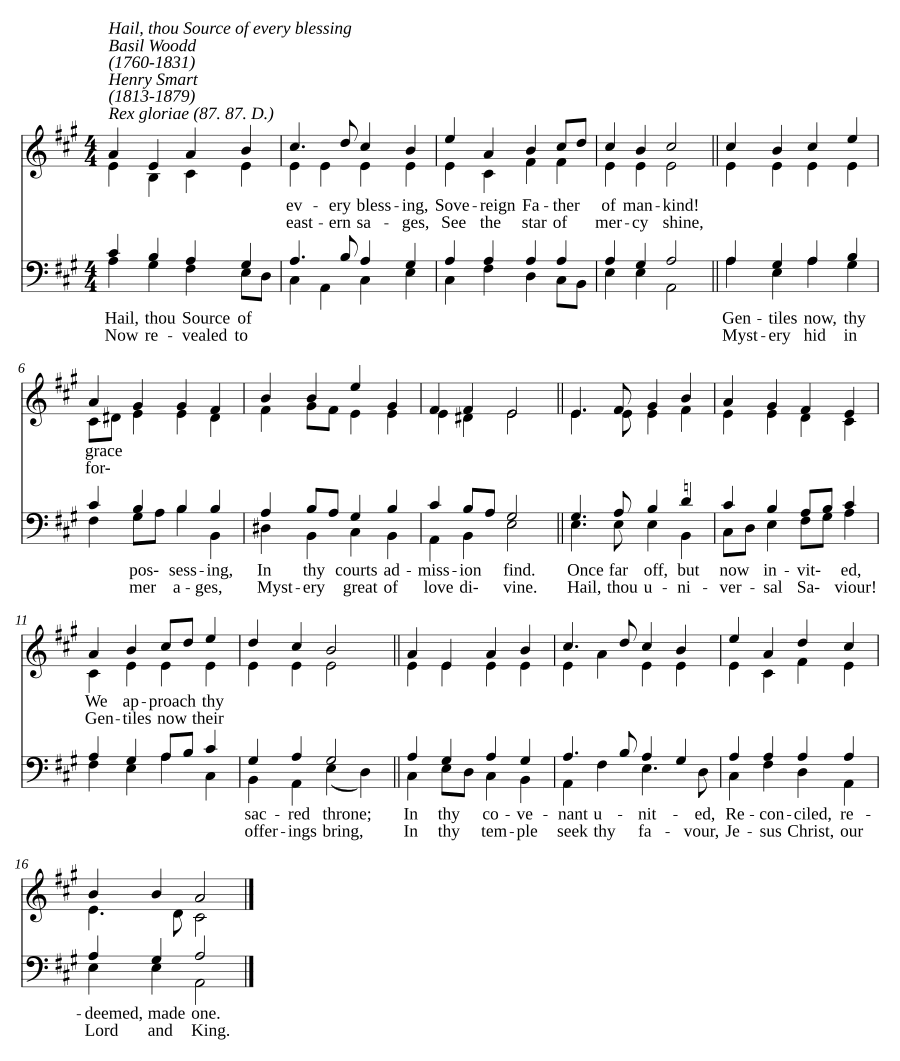 Hail, thou source of every blessing