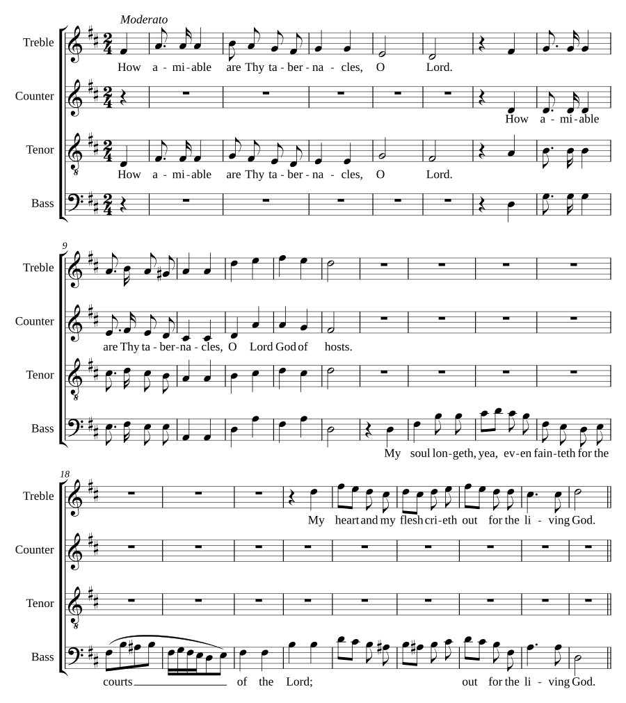 How amiable are Thy tabernacles