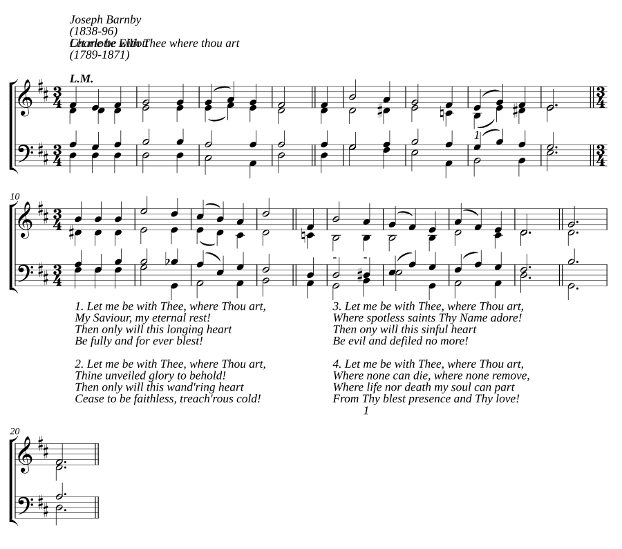 Let me be with Thee, where Thou art