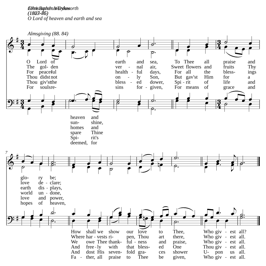 O Lord of heaven and earth and sea