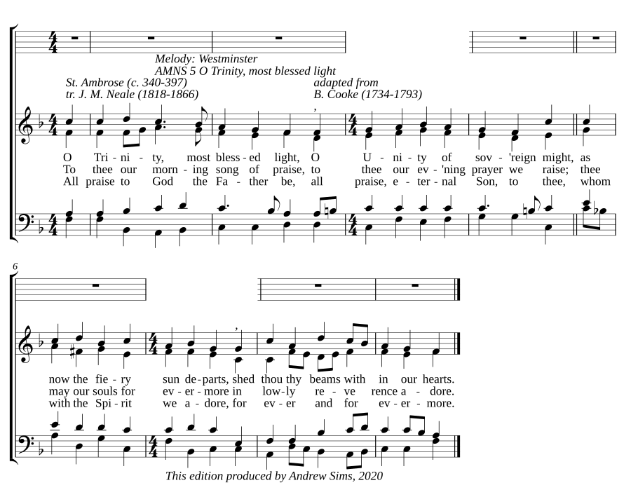 O Trinity, most blessed light