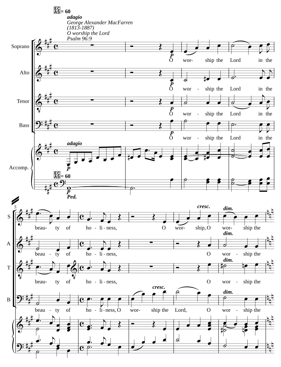 O worship the Lord in the beauty of holiness
