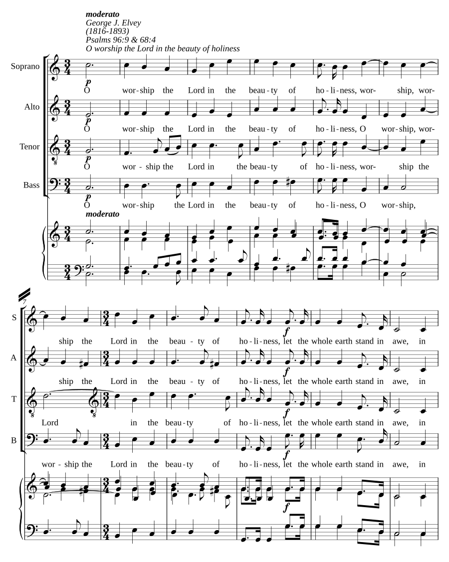 O worship the Lord in the beauty of holiness