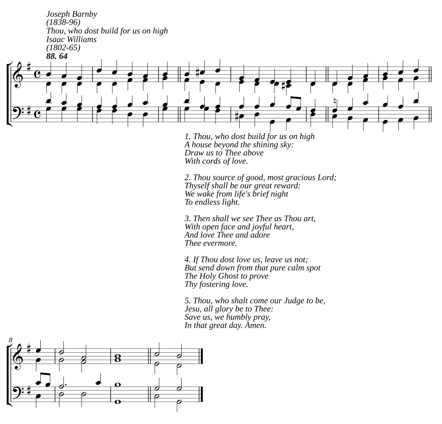 Thou, who dost build for us on high