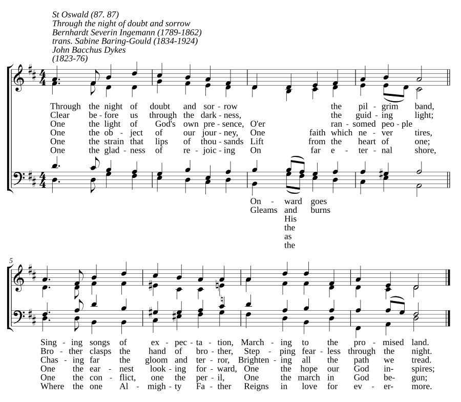 Through the night of doubt and sorrow