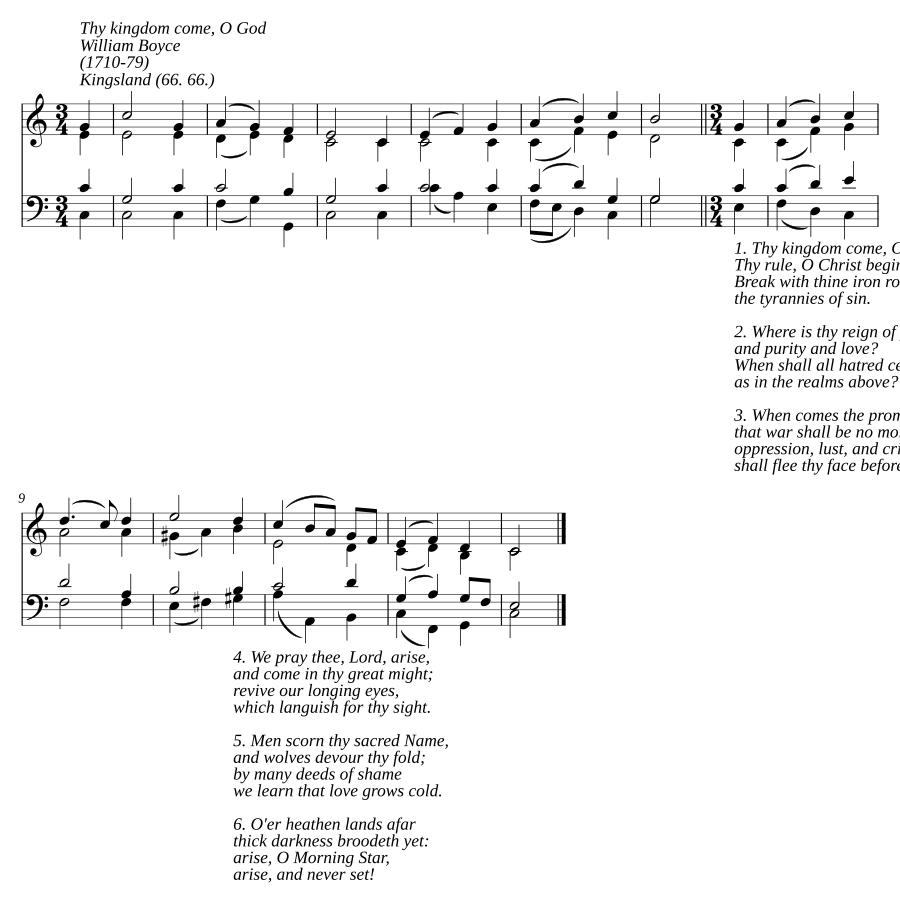 Thy kingdom come, O God