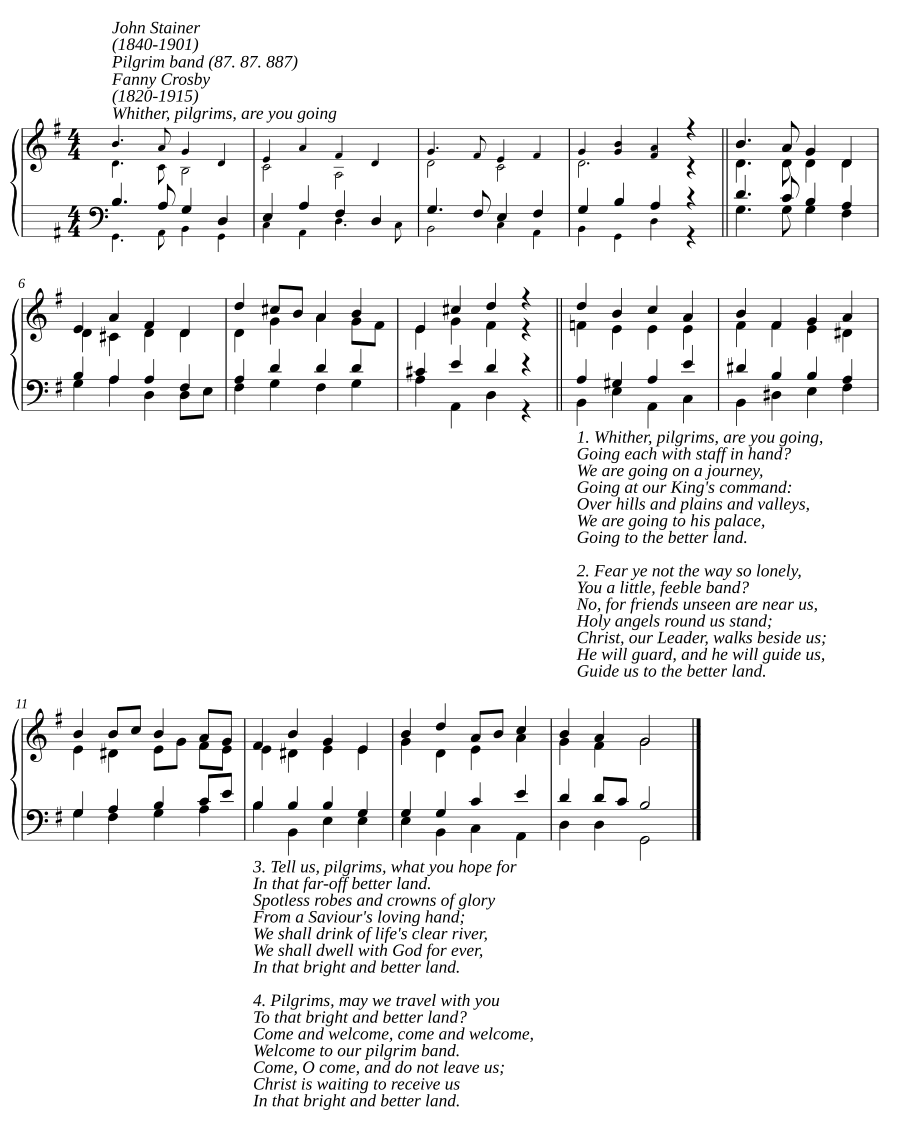 Whither, pilgrims, are you going