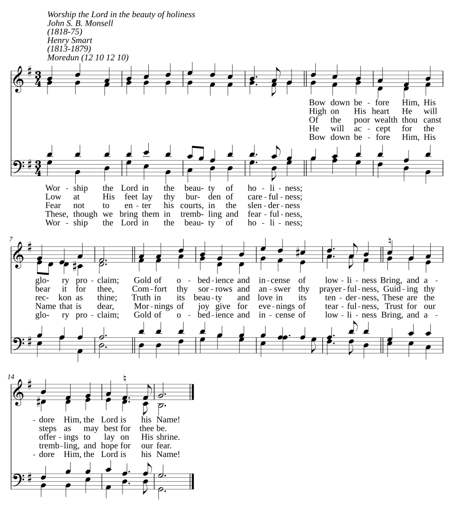 Worship the Lord in the beauty of holiness