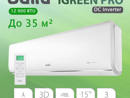Обзор: Инверторный кондиционер Ballu iGreen Pro DC Inverter BSAGI-12HN8_V4 (на помещение до 35 м2)