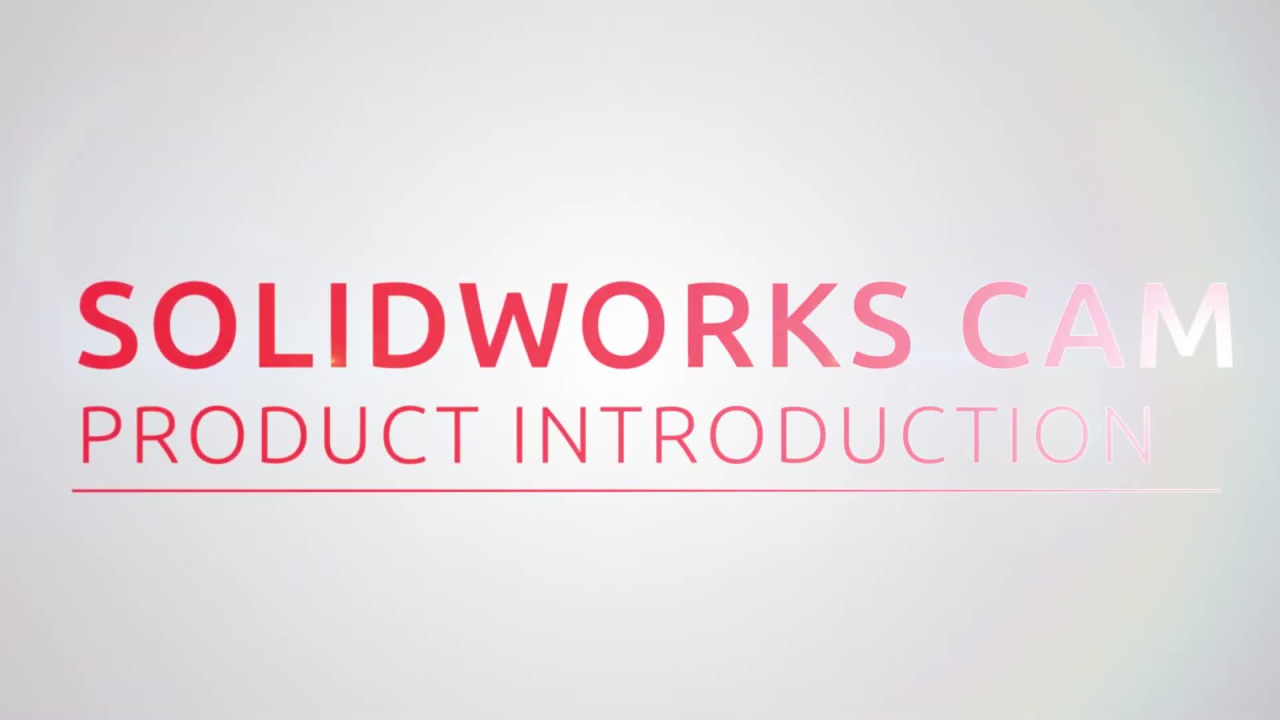 Знакомство с SOLIDWORKS CAM