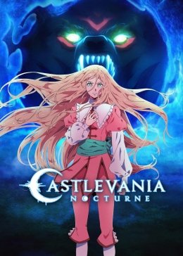 Castlevania: Ноктюрн 1 сезон 7 серия смотреть онлайн