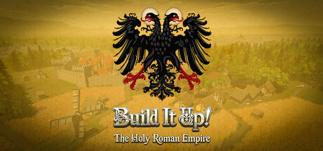 Build It Up! - The Holy Roman Empire | База стратегических игр