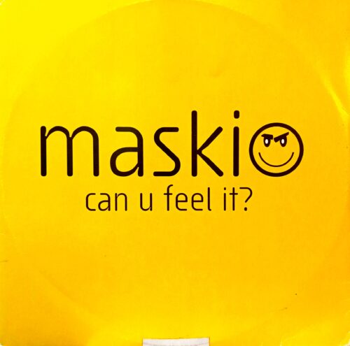 Maskio — «Can U Feel It?