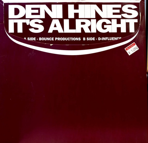 Deni Hines — «It’s Alright» (12" Vinyl Single)