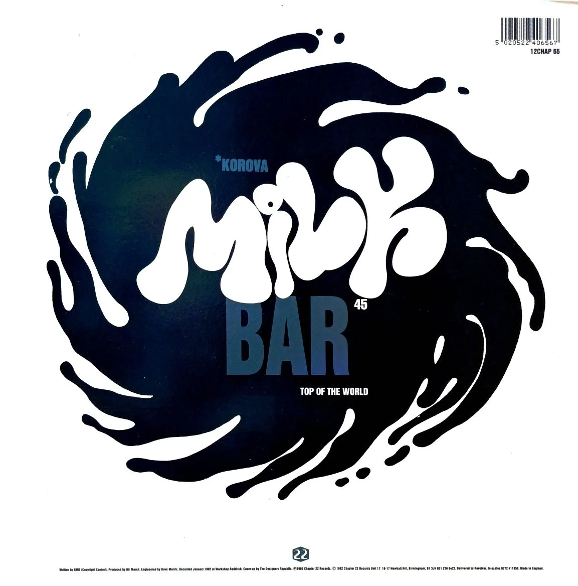 Korova Milk Bar — I’ve Seen It All Now / Top Of The World — виниловая пластинка 12", Chapter 22, 1992